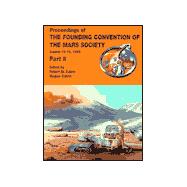 Proceedings of the Founding Convention of the Mars Society