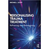 Personalising Trauma Treatment