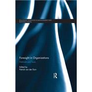 Foresight in Organizations