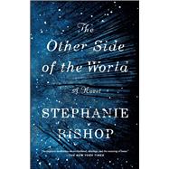 The Other Side of the World A Novel
