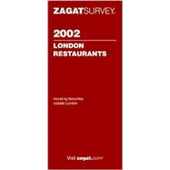Zagatsurvey 2002 London Restaurants