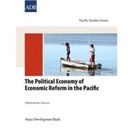 The Political Economy of Economic Reform in the Pacific