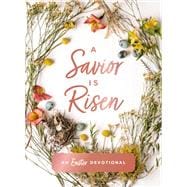 A Savior Is Risen