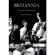 Britannia: The Creation of a Roman Province