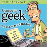 Computer Geek; 2005 Day-to-Day Calendar