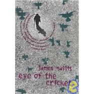 Eye of the Cricket