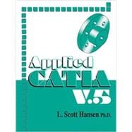Applied Catia V5 : R15,9780831133139