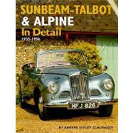Sunbeam-Talbot & Alpine In Detail 1935-1956