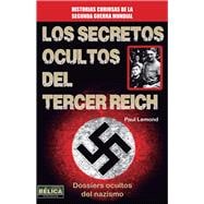 Los secretos ocultos del Tercer Reich