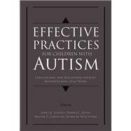 Effective Practices for Children with Autism