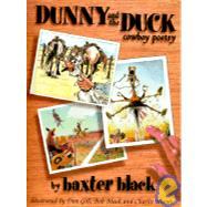 Dunny and the Duck Cowboy Poetry