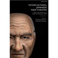 Intercultural Japanese Noh Theatre