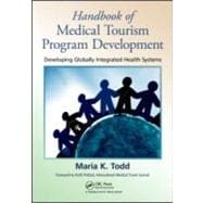 Handbook of Medical Tourism Development