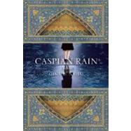 Caspian Rain