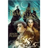 Children of the Black Glass