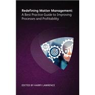 Redefining Matter Management