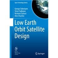 Low Earth Orbit Satellite Design