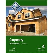 Carpentry Advanced Level 4 Trainee Guide