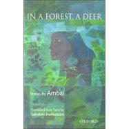 In A Forest, A Deer Stories by Ambai