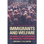 Immigrants and Welfare