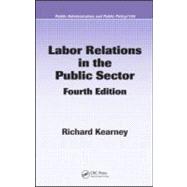 Labor Relations in the Public Sector, Fourth Edition