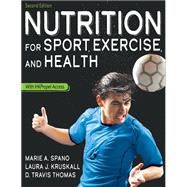 Nutrition for Sport, Exercise, and Health 2nd Edition Ebook With HKPropel Access