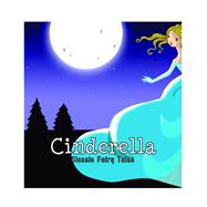 Classic Fairy Tales Cinderella Classic Fairy Tales