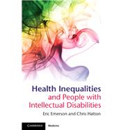 Health Inequalities and People with Intellectual Disabilities