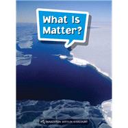 What Is Matter? Grade 4 Book 137