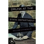 Drunk at the State Department