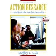 Action Research : A Guide for the Teacher Researcher
