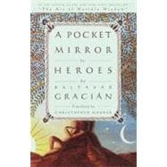 A Pocket Mirror for Heroes