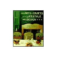 The Arts & Crafts Lifestyle and Design