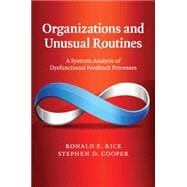 Organizations and Unusual Routines