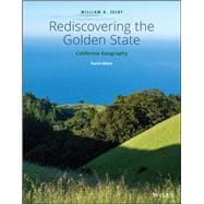 Rediscovering the Golden State California Geography