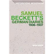 Samuel Beckett's German Diaries 1936-1937