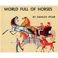 World Full of Horses,9781608933143