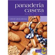Panaderia Casera/ Homemade Bakery