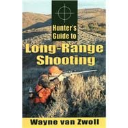 Hunter's Guide to Long-range Shooting,9780811733144