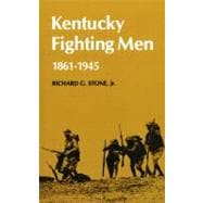 Kentucky Fighting Men, 1861-1945