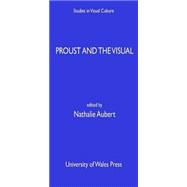 Proust and the Visual