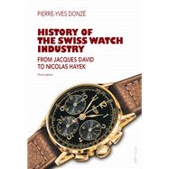 History of the Swiss Watch Industry,9783035103144