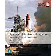 Physics for Scientists and Engineers A Strategic Approach with Modern Physics (Chs 1-42) Plus Mastering Physics with Pearson eText -- Access Card Package