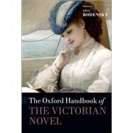 The Oxford Handbook of the Victorian Novel