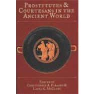 Prostitutes And Courtesans In The Ancient World