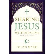 Sharing Jesus With Muslims