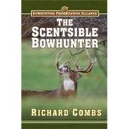 Scentsible Bowhunter