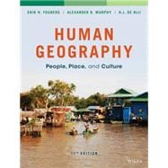 Human Geography: People, Place, and Culture, 11/E