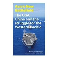 Asia's New Battlefield