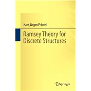 Ramsey Theory for Discrete Structures